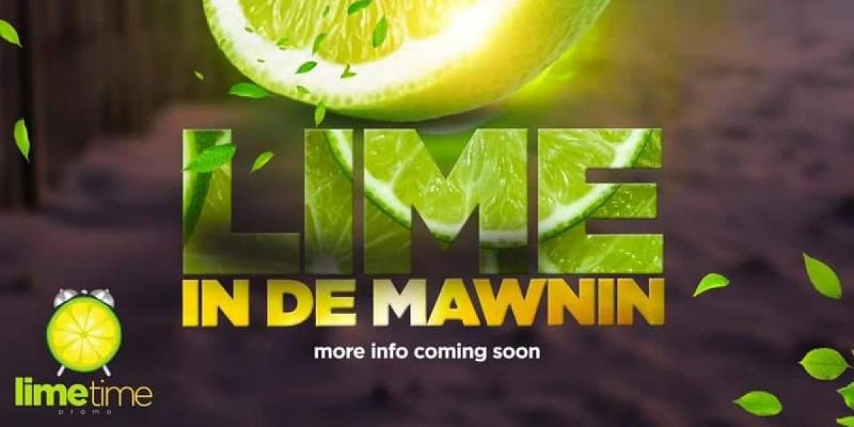 Lime in de Mawnin flyer or graphic.